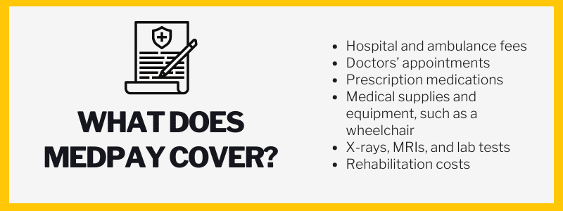 What does medpay cover?