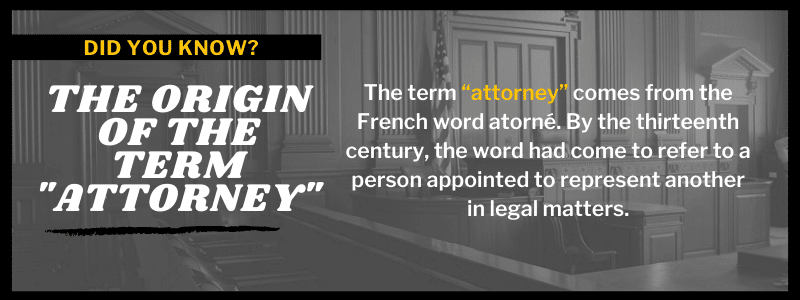 Origin of the term attorney