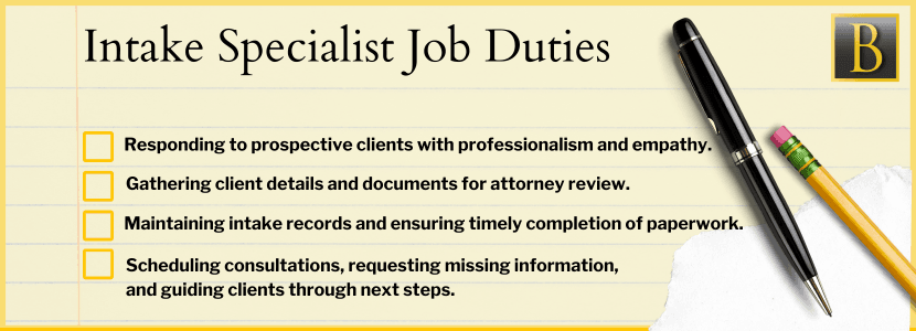 Intake Specialist Job Duties