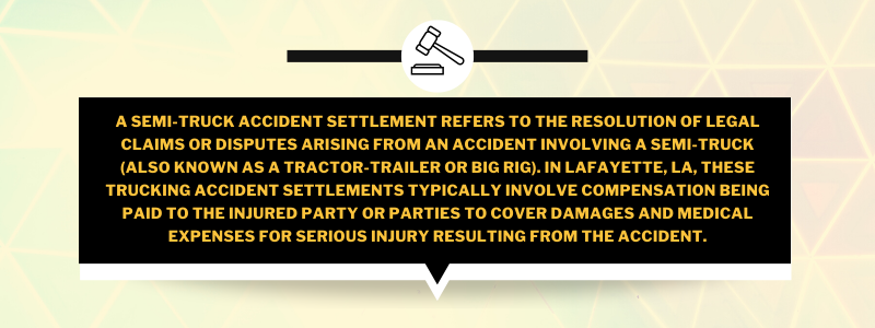 A semi-truck accident settlement refers to the resolution of legal claims or disputes arising from an accident involving a semi-truck (also known as a tractor-trailer or big rig)